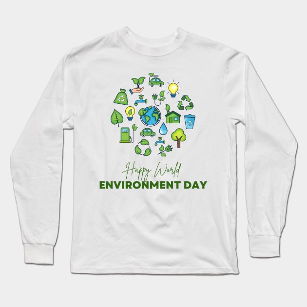 Happy World Environment Day Long Sleeve T-Shirt by Creativity Haven
